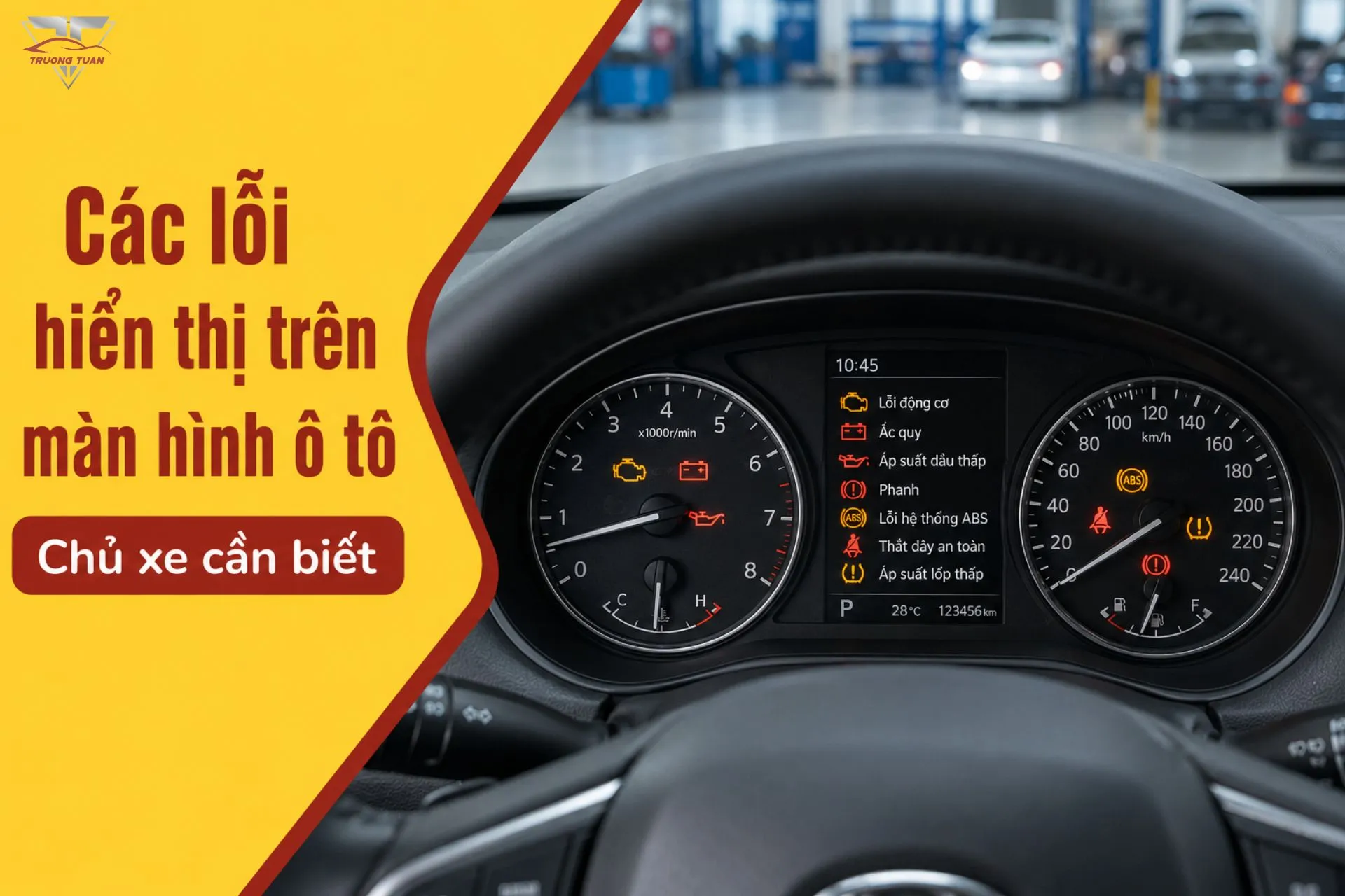 Các lỗi hiển thị trên màn hình ô tô mà chủ xe cần biết và lưu ý